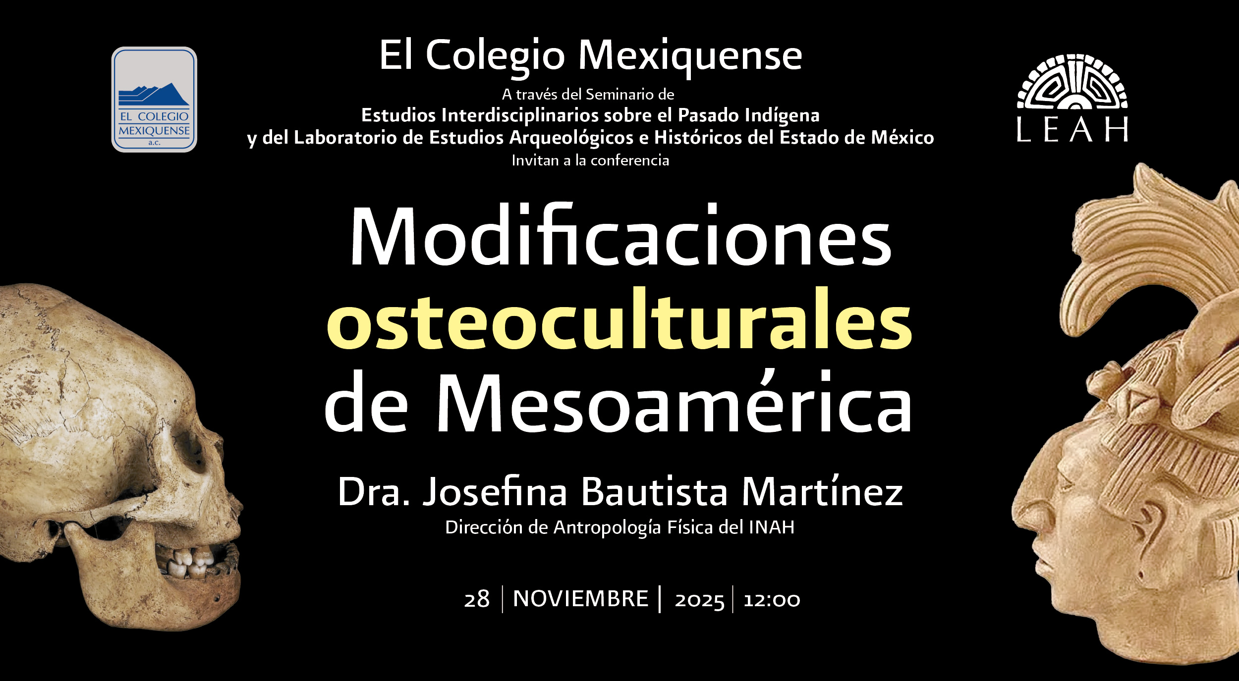Conferencia. Modificaciones osteoculturales de Mesoamérica