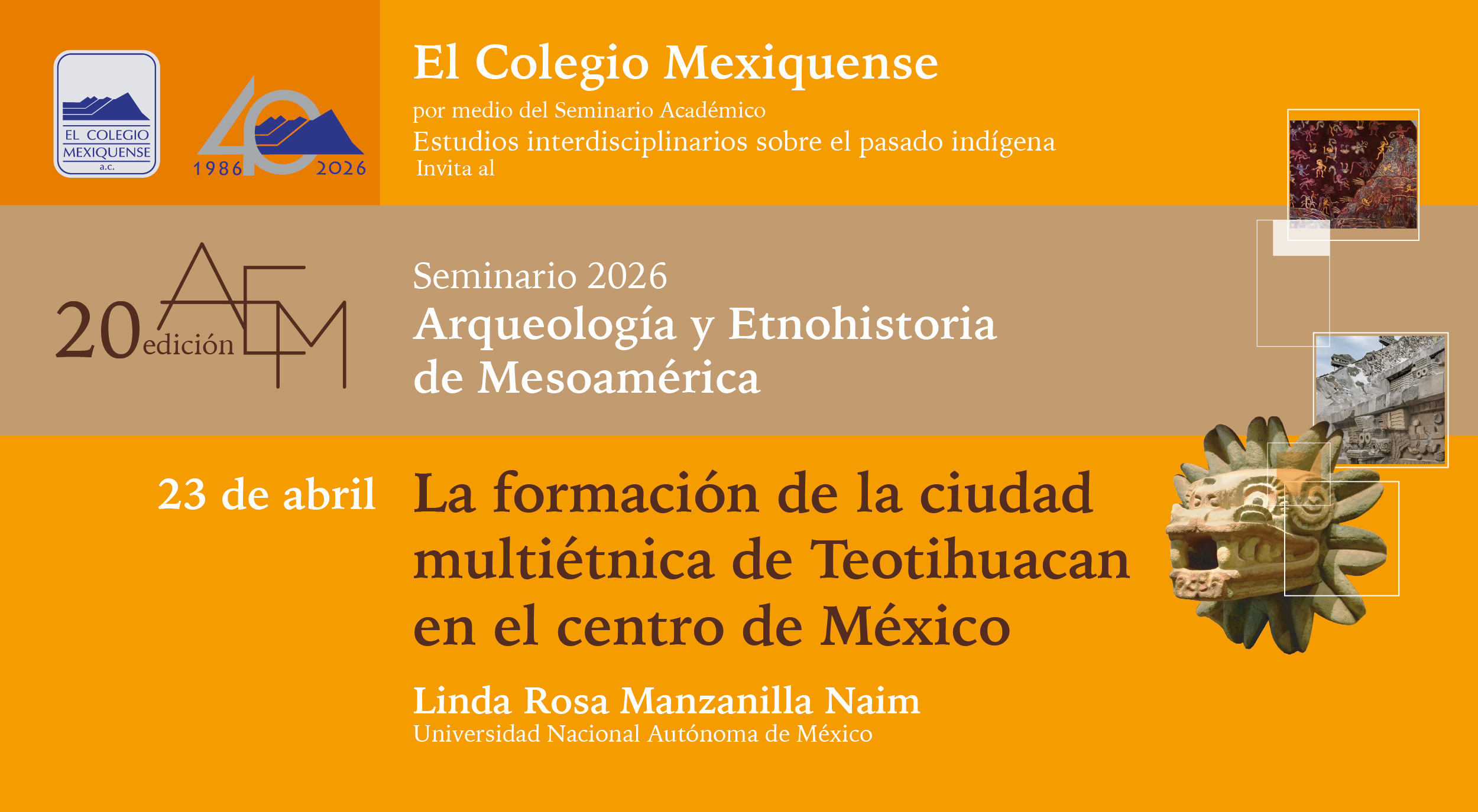 Conferencia. La formación de la ciudad multiétnica de Teotihuacan en el centro de México